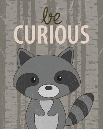 Picture of BE CURIOUS