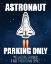 Picture of ASTRONAUT PARKING