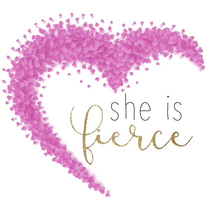 Picture of SHE IS FIERCE 2
