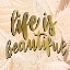 Picture of LIFE IS BEAUTIFUL