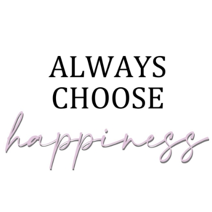 Picture of ALWAYS CHOOSE 2