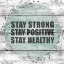Picture of STAY STRONG