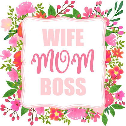 Picture of WIFE MOM BOSS