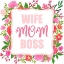 Picture of WIFE MOM BOSS
