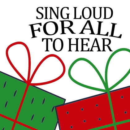 Picture of SING LOUD