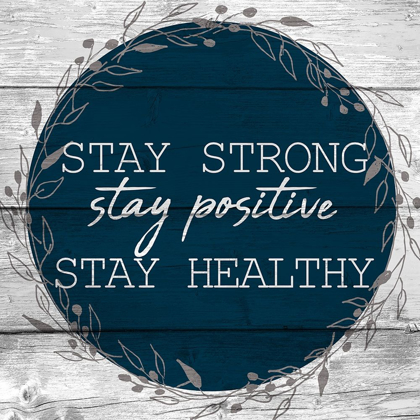 Picture of STAY POSITIVE