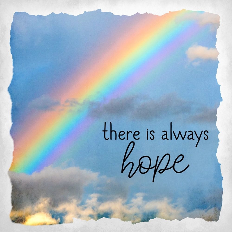 Picture of THERE IS ALWAYS HOPE