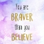 Picture of YOU ARE BRAVER