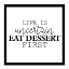 Picture of EAT DESSERT