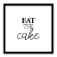 Picture of EAT THE CAKE