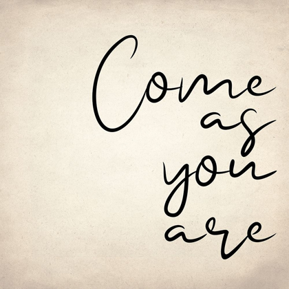 Picture of COME AS YOU ARE