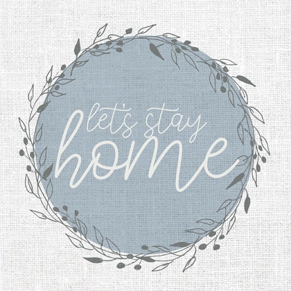 Picture of LETS STAY HOME CIRCLE