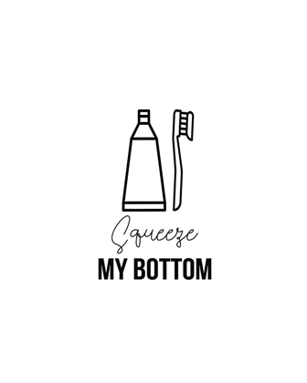 Picture of SQUEEZE MY BOTTOM 2