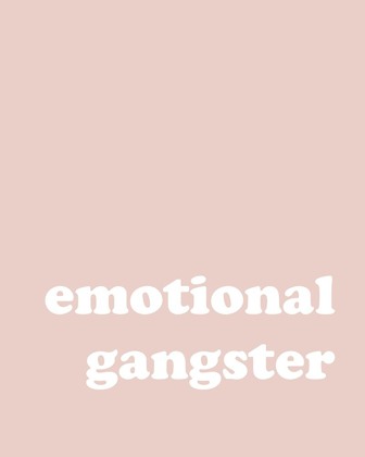 Picture of EMOTIONAL GANGSTER