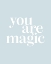 Picture of YOU ARE MAGIC BABY BLUE
