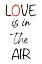 Picture of LOVING AIR