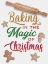 Picture of BAKING THE MAGIC