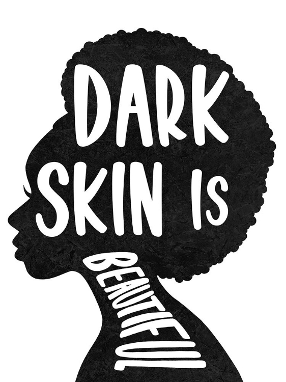 Picture of DARK SKIN IS BEAUTIFUL