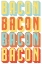 Picture of BACON BACON