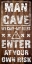 Picture of ENTER MAN CAVE