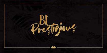 Picture of BE PRESTIGIOUS