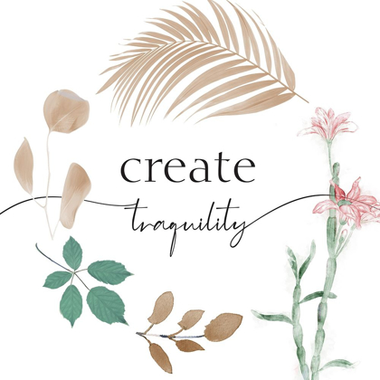 Picture of CREATE TRANQUILITY