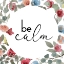 Picture of BE CALM