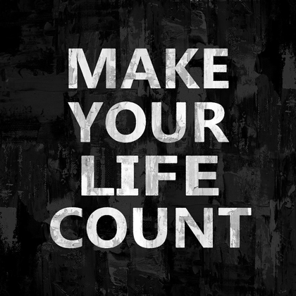 Picture of MAKE YOUR LIFE COUNT