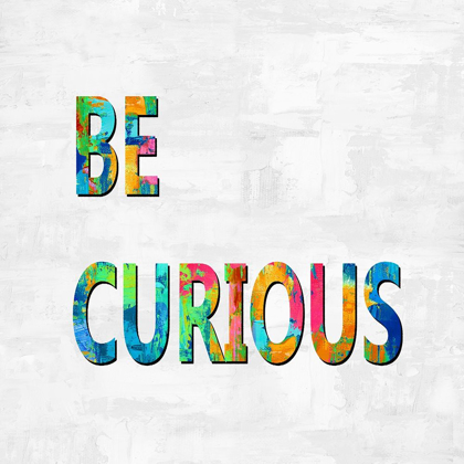 Picture of BE CURIOUS IN COLOR