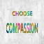 Picture of CHOOSE COMPASSION IN COLOR