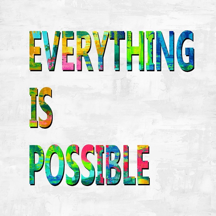 Picture of EVERYTHING IS POSSIBLE COLOR