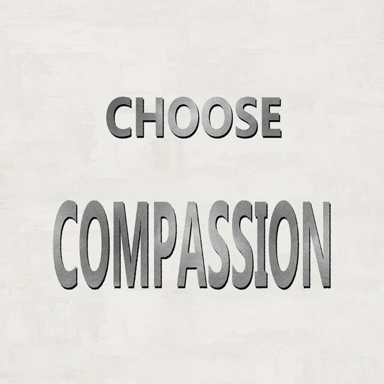 Picture of CHOOSE COMPASSION