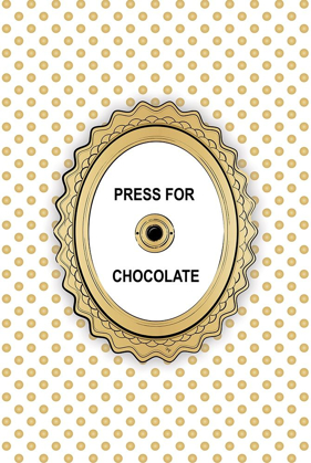 Picture of PRESS 4 CHOCOLATE