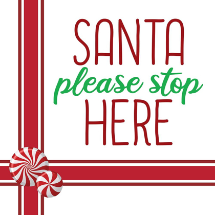Picture of SANTA STOP HERE