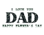 Picture of I LOVE YOU DAD CAMO