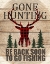 Picture of GONE HUNTING