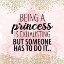 Picture of BEING A PRINCESS