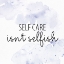 Picture of SELFCARE ISNT SELFISH