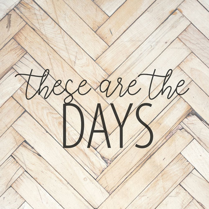 Picture of THESE ARE THE DAYS