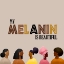 Picture of MY MELANIN IS BEAUTIFUL