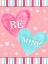 Picture of BE MINE