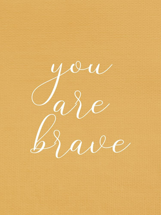 Picture of YOU ARE BRAVE