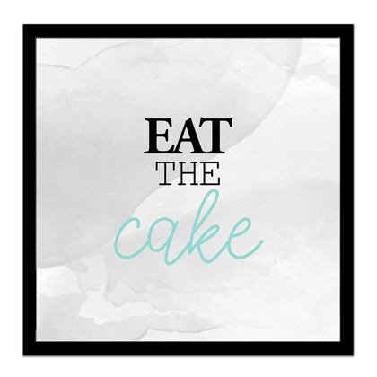 Picture of EAT THE CAKE