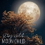 Picture of STAY WILD MOON CHILD