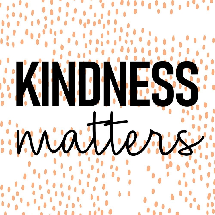 Picture of KINDNESS MATTERS