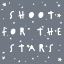 Picture of SHOOT FOR THE STARS_SQUARE