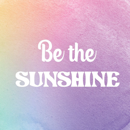 Picture of BE THE SUNSHINE