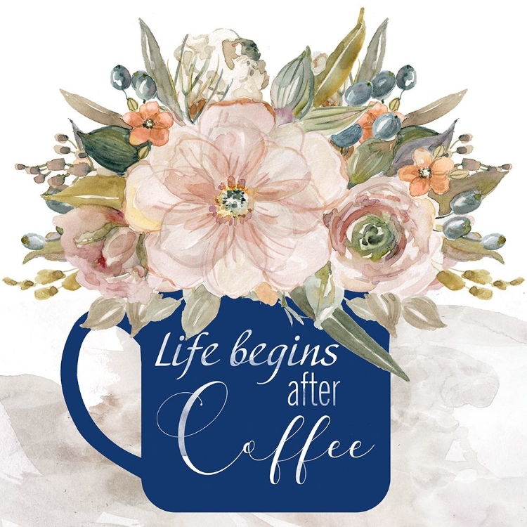 Picture of LIFE BEGINS AFTER COFFEE