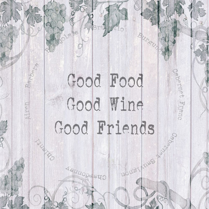 Picture of GOOD FOOD-GOOD WINE-GOOD FRIENDS