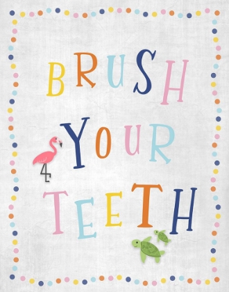 Picture of BRUSH YOUR TEETH